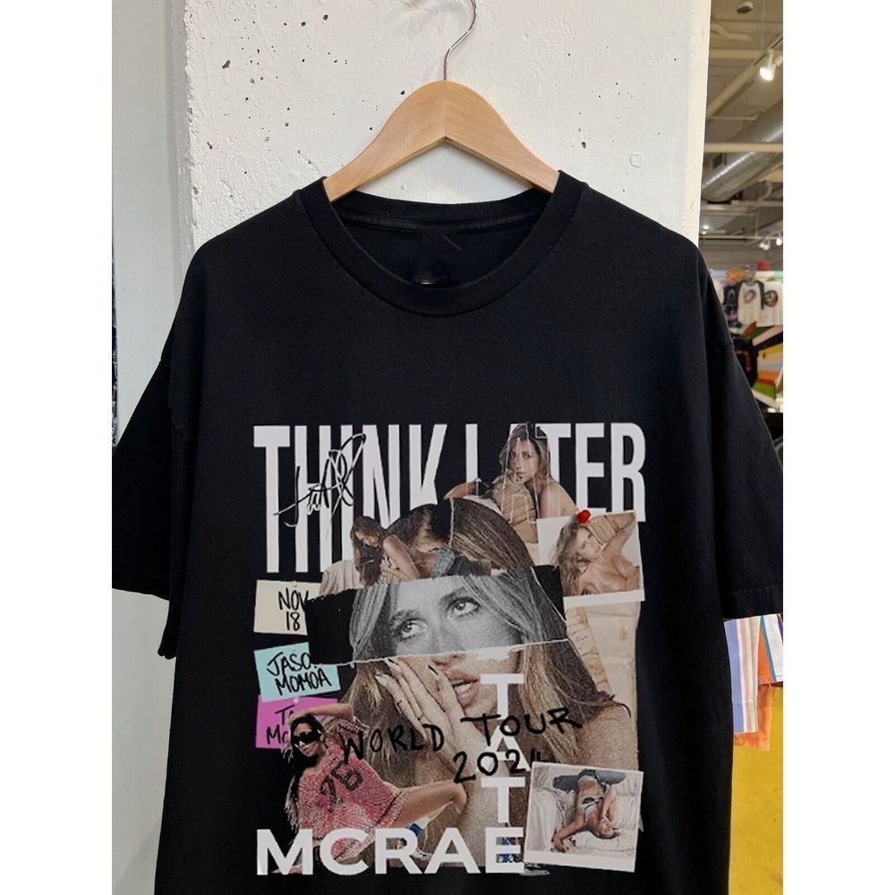 Tate Mcrae The Think Later World Tour T Shirt